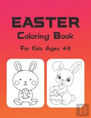 Easter Coloring Book For Kids Ages 4-8