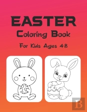 Easter Coloring Book For Kids Ages 4-8