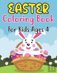 Easter Coloring Book For Kids Ages 4