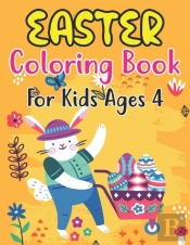 Easter Coloring Book For Kids Ages 4