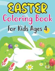 Easter Coloring Book For Kids Ages 4