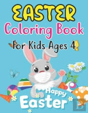 Easter Coloring Book For Kids Ages 4