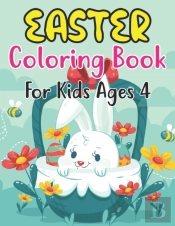 Easter Coloring Book For Kids Ages 4