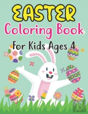 Easter Coloring Book For Kids Ages 4
