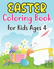 Easter Coloring Book For Kids Ages 4