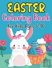 Easter Coloring Book For Kids Ages 5-10