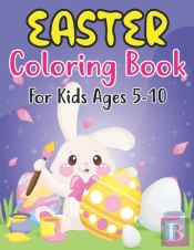 Easter Coloring Book For Kids Ages 5-10