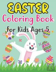 Easter Coloring Book For Kids Ages 5