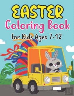 Bertrand.pt - Easter Coloring Book For Kids Ages 7-12