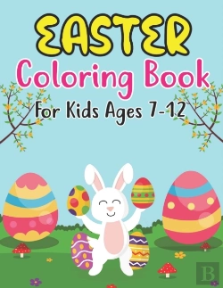 Bertrand.pt - Easter Coloring Book For Kids Ages 7-12