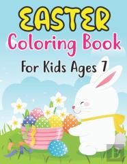 Easter Coloring Book For Kids Ages 7