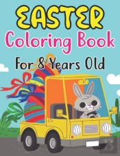 Easter Coloring Book For Kids Ages 8