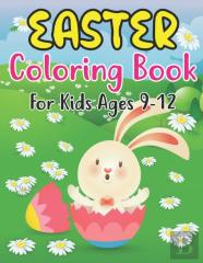 Easter Coloring Book For Kids Ages 9-12