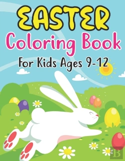 Bertrand.pt - Easter Coloring Book For Kids Ages 9-12