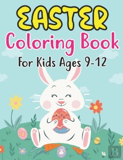 Bertrand.pt - Easter Coloring Book For Kids Ages 9-12