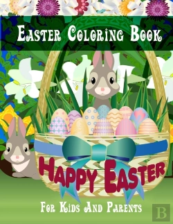 Bertrand.pt - Easter Coloring Book For Kids And Parents 'Happy Easter'