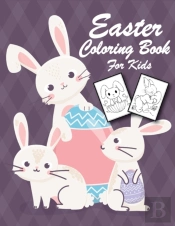 Easter Coloring Book For Kids