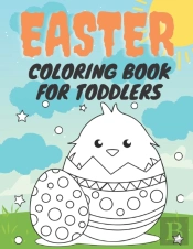 Easter Coloring Book For Toddlers