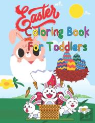 Easter Coloring Book For Toddlers