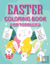 Easter Coloring Book For Toddlers