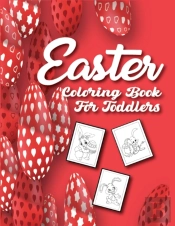 Easter Coloring Book For Toddlers
