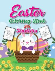 Easter Coloring Book For Toddlers