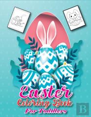 Easter Coloring Book For Toddlers