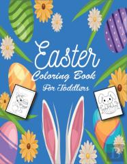 Easter Coloring Book For Toddlers
