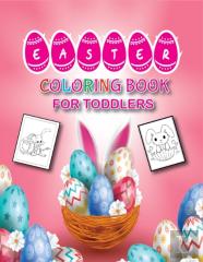 Easter Coloring Book For Toddlers