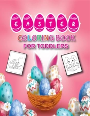Easter Coloring Book For Toddlers