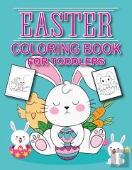 Easter Coloring Book For Toddlers