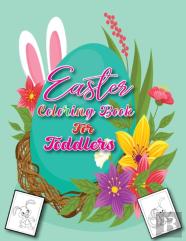 Easter Coloring Book For Toddlers