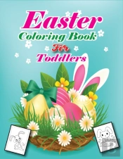 Easter Coloring Book For Toddlers