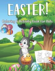Easter Coloring & Activity Book For Kids