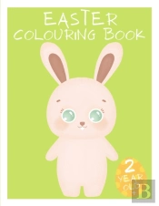 Easter Colouring Book 2 Year Old +