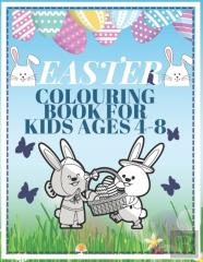 Easter Colouring Book For Kids Ages 4-8