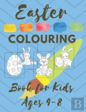 Easter Colouring Book For Kids Ages 4-8