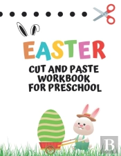 Easter Cut And Paste Workbook For Preschool