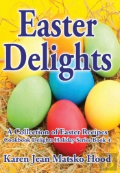 Easter Delights Cookbook
