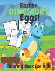 Easter Dinosuar'S Eggs!