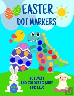 Bertrand.pt - Easter Dot Markers Activity And Coloring Book For Kids 2+