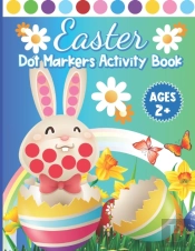 Easter Dot Markers Activity Book Ages 2+