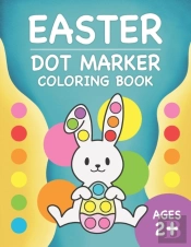 Easter Dot Markers Coloring Book