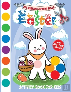 Bertrand.pt - Easter Dot Markers & Scissor Skills Activity Book For Kids