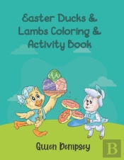 Easter Ducks & Lambs Coloring & Activity Book