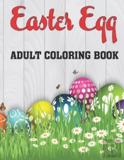 Easter Egg Adult Coloring Book