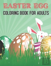 Easter Egg Coloring Book For Adults