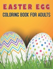 Easter Egg Coloring Book For Adults