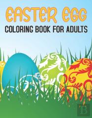 Easter Egg Coloring Book For Adults