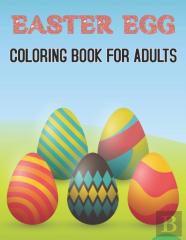 Easter Egg Coloring Book For Adults